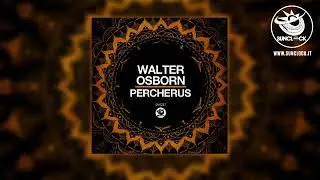 Walter Osborn Afro House : promo PERCHERUS