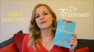The Perfectionists by Sara Shepard