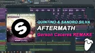 Quintino & Sandro Silva - Aftermath (Original Mix) (FL Studio Remake + FLP)