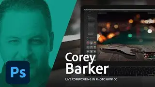 Как создавать 3D-изображения в Photoshop &mdash; прямой эфир с Кори Баркером | Adobe Creative Cloud