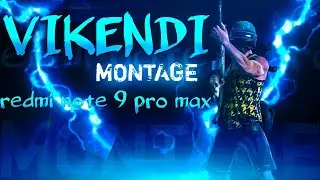 REDMI NOTE 9 PRO MAX || VIKENDI MONTAGE || LIMMBO PUBG MOBILE