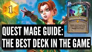 Quest Mage Guide: Learn the Best Deck in the Game | Wild Hearthstone