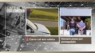 🚨 Carro cai em valeta | Homem preso por persegui&ccedil;&atilde;o