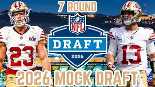 San Francisco 49ers 2026 7-Round Mock Draft | Mac Jones TRADED!