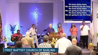 First Baptist Church of Barling - 08-24-25 - Barling, Arkansas