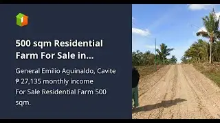 500 sqm Residential Farm For Sale in General Emilio Aguinaldo Cavite