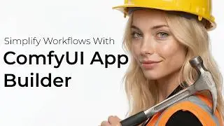 Simplify ANY ComfyUI Workflow! App Builder UI in ComfyUI | Complex Workflows Made SIMPLE!