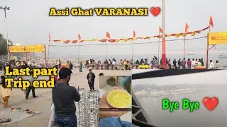 Time to Bye Bye BANARAS 🥺 Ghar Wapas aa gye ❤️