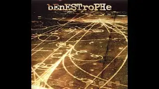 Benestrophe - Phobia