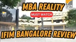 IFIM Bangalore MBA Worth it or not in 2025? 🔥| 22 LPA Placements 😱 | Fees, ROI & Placement Reality!🚀