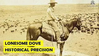 🔴Lonesome Dove: Historical Precision - Cowboy Quotes
