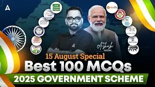 15th August Current Affairs | Best 100 MCQs Based on Govt. Schemes | Ashish Sir