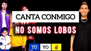 NO SOMOS LOBOS - FEDE VIGEVANI FT. VECINOS (Karaoke Completo) / JULMER #cantaconmigo