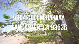 5304 Columbia Way, Lancaster, CA 93536 - Listing by John Sweet