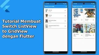 Tutorial Membuat Switch ListView to GridView dengan Flutter