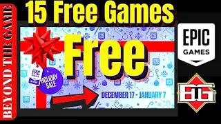 15 FREE GAMES From Epic Games : Holiday Sale 75% OFF Select Games