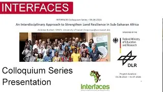 An Interdisciplinary Approach to Strengthen Land Resilience in Sub-Saharan Africa | Presentation