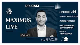 Creatine, Diet & Maximize Your Testosterone With Dr. Cam | Live Viewer Questions | Maximus Live #46