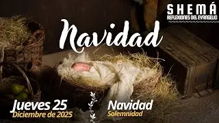Shemá - Hoy ha nacido la Vida, que es la Luz de nuestras vidas.