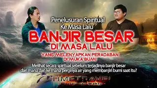 Banjir Besar di Masa Lalu yang Melenyapkan Peradaban Maju di Bumi