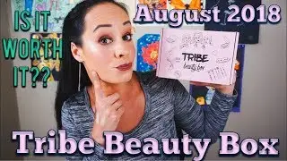 August 2018 Tribe Beauty Box.... have they redeemed themselves???