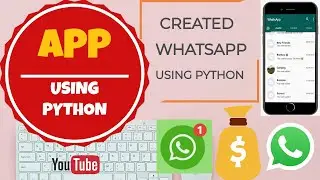 ANDROID APP USING PYTHON ? | Created WhatsApp using Python | Python का उपयोग करके ऐप बनाएं | Kivy