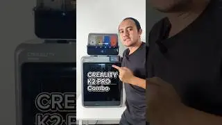 #CREALITY #K2PRO#Combo ตัวใหม่