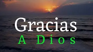 Hoy Tenemos Mucho Que Agradecer | Gracias a Dios | #jesus #dios #salmos