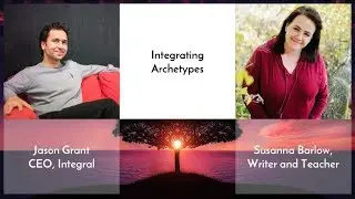 Conversation with Susanna Barlow - Archetypes and Integration