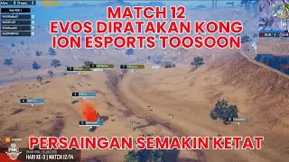 MATCH 12 PINC 2020 - GRANDFINAL | KONG WWCD MERATAKAN EVOS LAST GAME | ION ESPORT TOOSOON