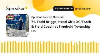 71. Todd Briggs, Head Girls XC/Track & Field Coach at Freehold Township HS