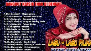 DANGDUT KLASIK ENAK DI DENGAR