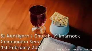 St Kentigern's Church Kilmarnock | Rev Dr David Hume | 1st February 2026