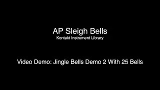 AP Sleigh Bells Sample Library Demo with 25 Bells
