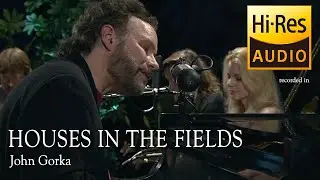 John Gorka - Houses In The Fields