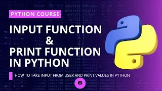 Taking User Input and Print function in Python | python course for beginners