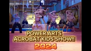POWER ARTS ACROBAT SHOW 2024