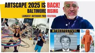 Baltimore's Artscape: A Creative Comeback Against All Odds