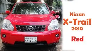 X trail | Nissan |2010 Red | Review | Showroom condition | Used car | BD