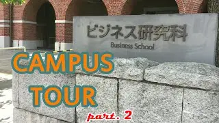 CAMPUS TOUR - Doshisha University part. 2