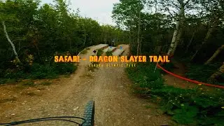 Tried the progression drops at CANADA OLYMPIC PARK | Safari Trail - Dragon Slayer | Aug 16 2025