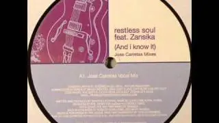 Restless Soul - And I Know It (Jose Carretas alt mix)