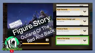 16 [Mobile] Figure Fantasy: Figure Story - Outland Of The Red And Black (Part 5)