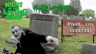 Night of the Living Dead (1968) Locations Tour
