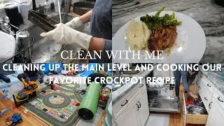 Clean With Me | Quick Clean and Our Favorite Crockpot Dinner