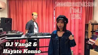 SawanoHiroyuki nZk - Time (DJYang2 & Hayate COVER)