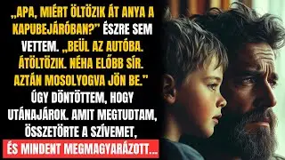 A FIAM KÉRDÉST TETT FEL AZ ANYJÁRÓL… ÉS NEM VOLTAM FELKÉSZÜLVE A VÁLASZRA