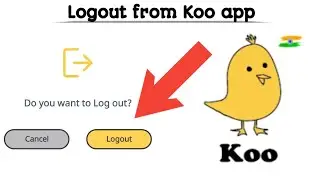 How to Logout from Koo app | Koo app say Logout kaise karey | Techno Logic | 2021