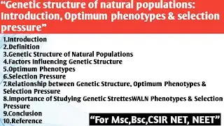 Genetic Structure of Natural Populations | Factors Influencing Genetic Structure