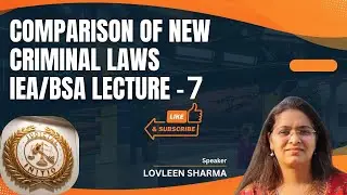 Indian Evidence Act/ Bharatiya Sakshya Adhiniyam(BSA) | Lecture -7| Lovleen Sharma | Judicial Initio